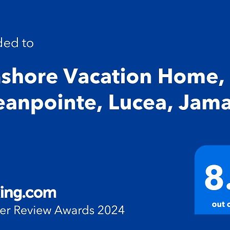 Seashore Vacation Home, Oceanpointe, Lucea, Jamaica Екстер'єр фото