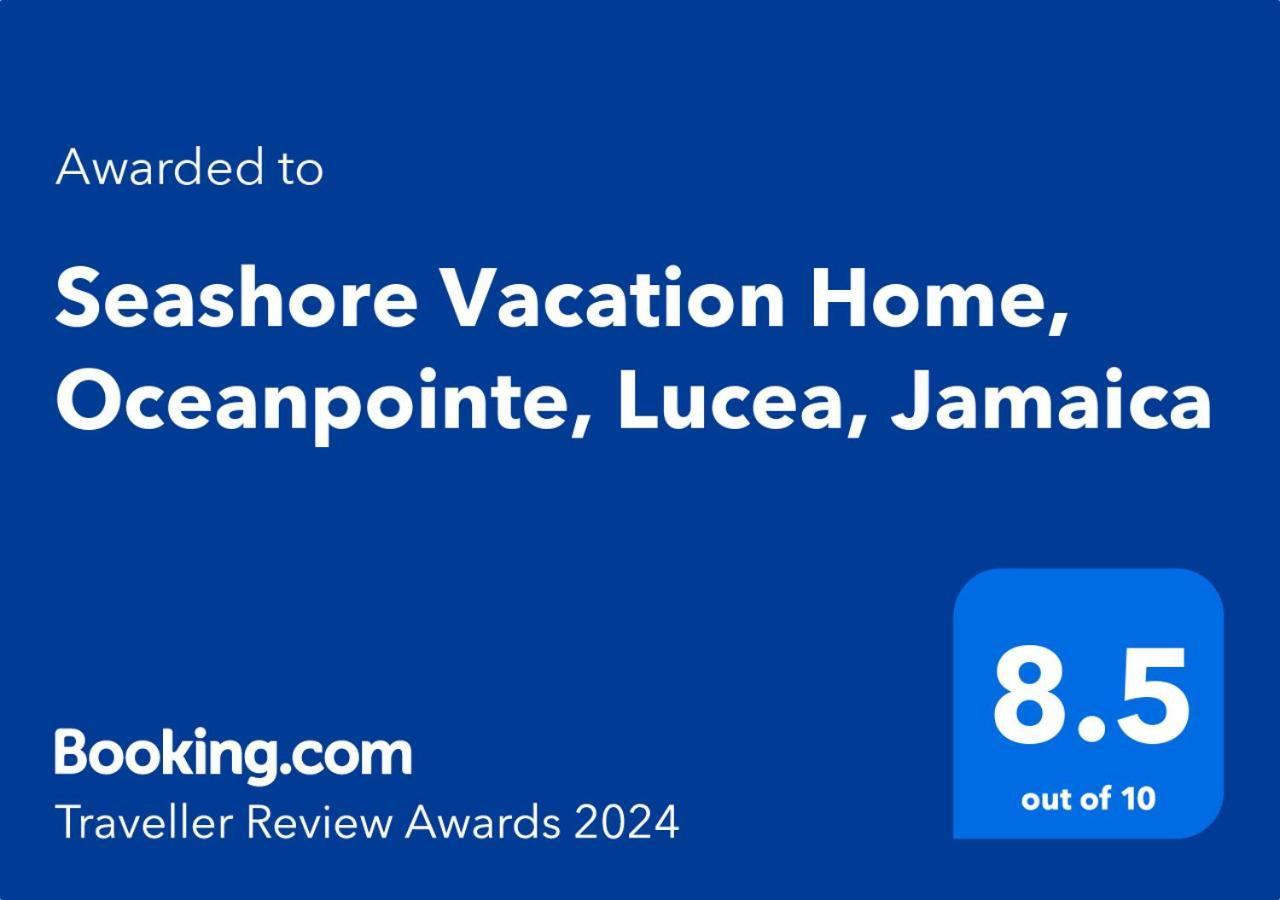 Seashore Vacation Home, Oceanpointe, Lucea, Jamaica Екстер'єр фото